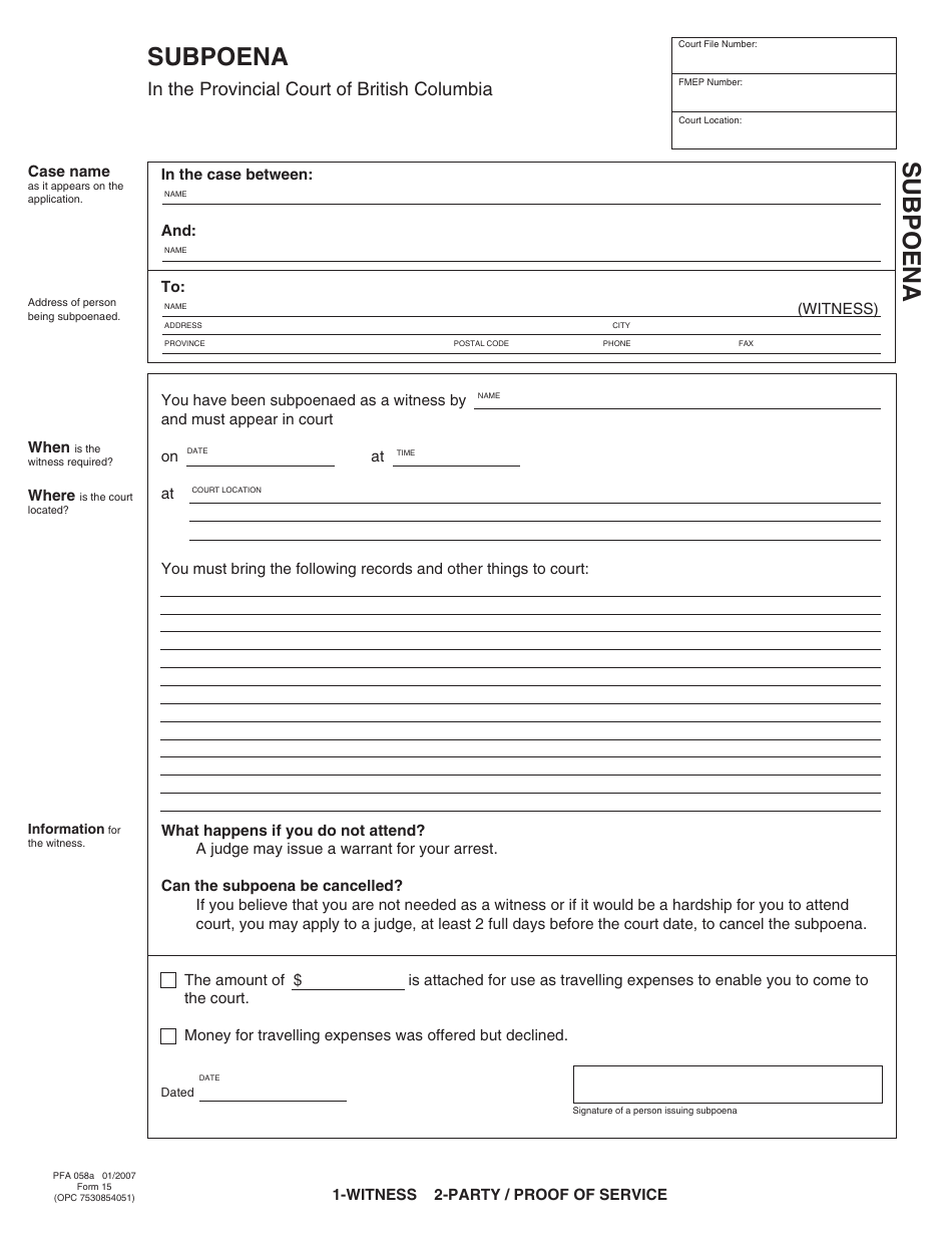 PCFR Form 15 (PFA058A) Subpoena - British Columbia, Canada, Page 3