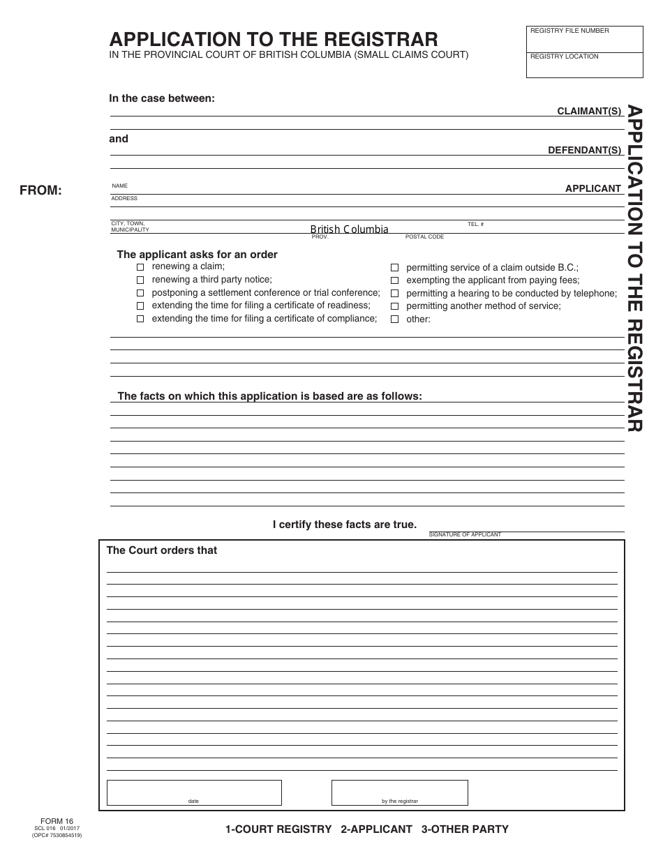 SCR Form 16 (SCL016) Application to the Registrar - British Columbia, Canada, Page 4