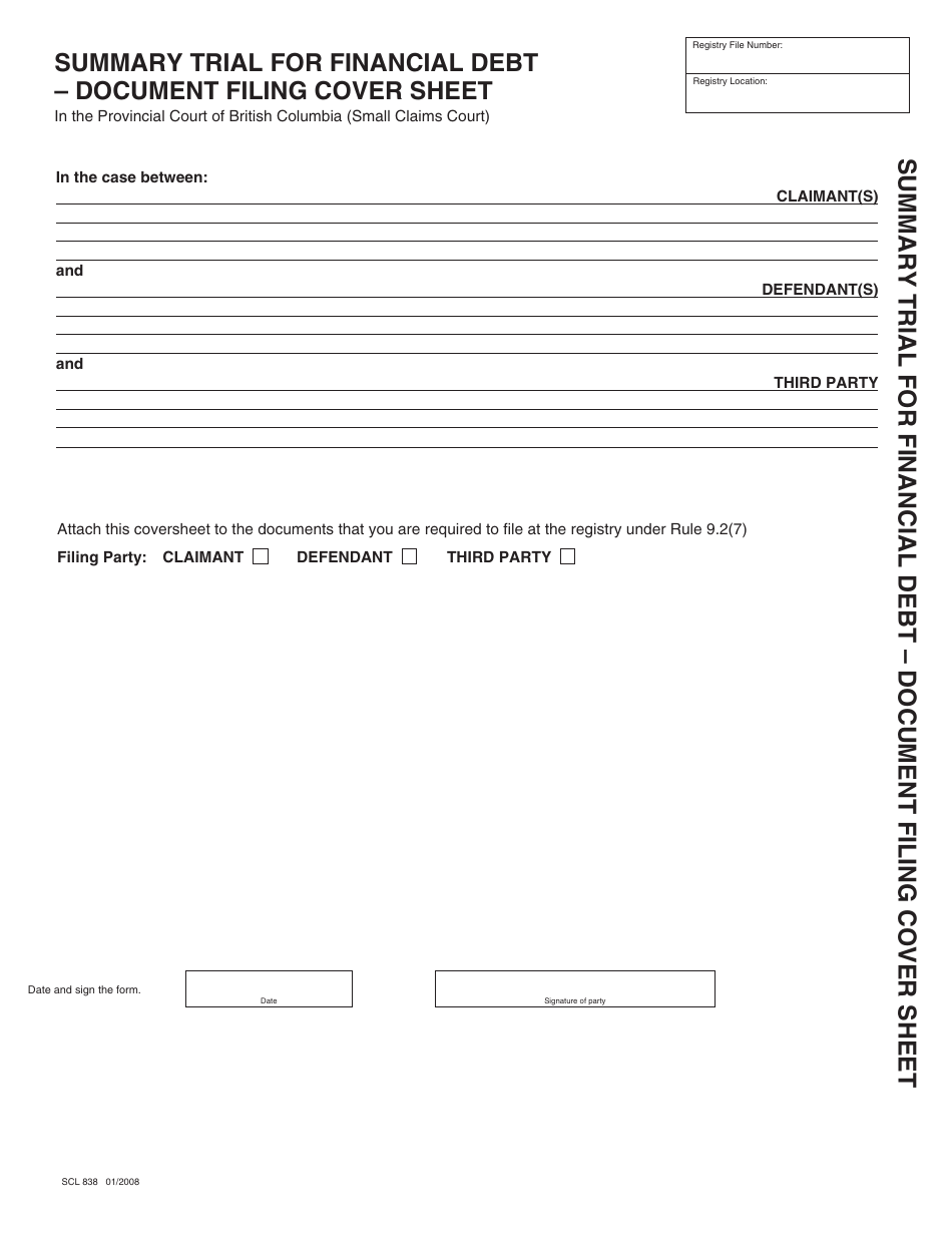 Form SCL838 Summary Trial for Financial Debt - Document Filing Cover Sheet - British Columbia, Canada, Page 1