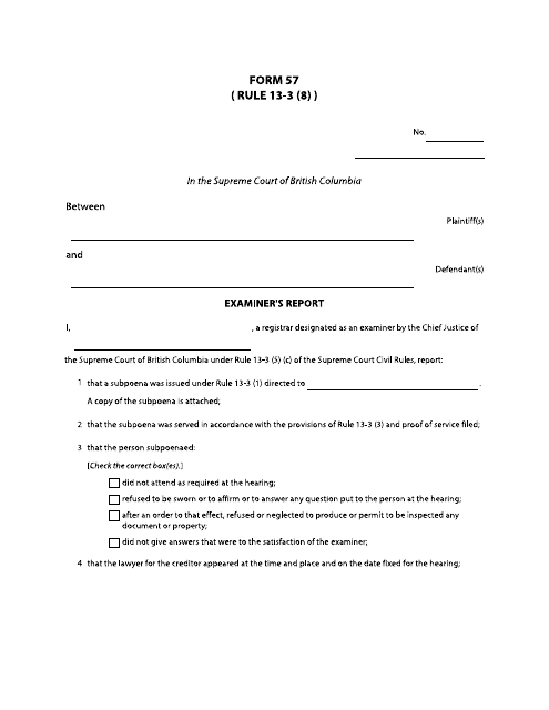 Form 57 Examiner's Report - British Columbia, Canada