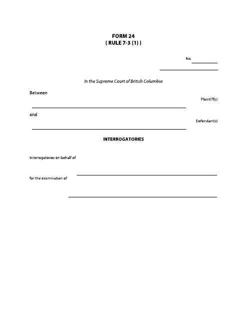 Form 24 Interrogatories - British Columbia, Canada