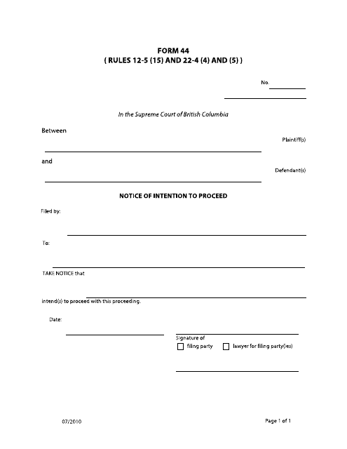 Form 44 Notice of Intention to Proceed - British Columbia, Canada