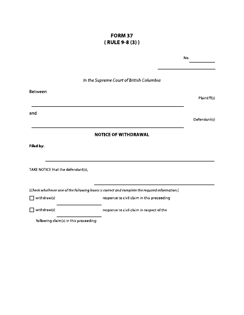 Form 37 Notice of Withdrawal - British Columbia, Canada