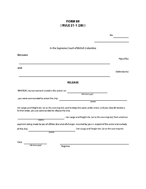 Form 89 Release - British Columbia, Canada