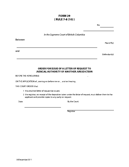 Form 29 Order for Issue of a Letter of Request to Judicial Authority of Another Jurisdiction - British Columbia, Canada
