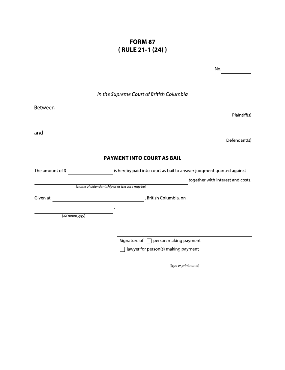 Form 87 Payment Into Court as Bail - British Columbia, Canada, Page 1
