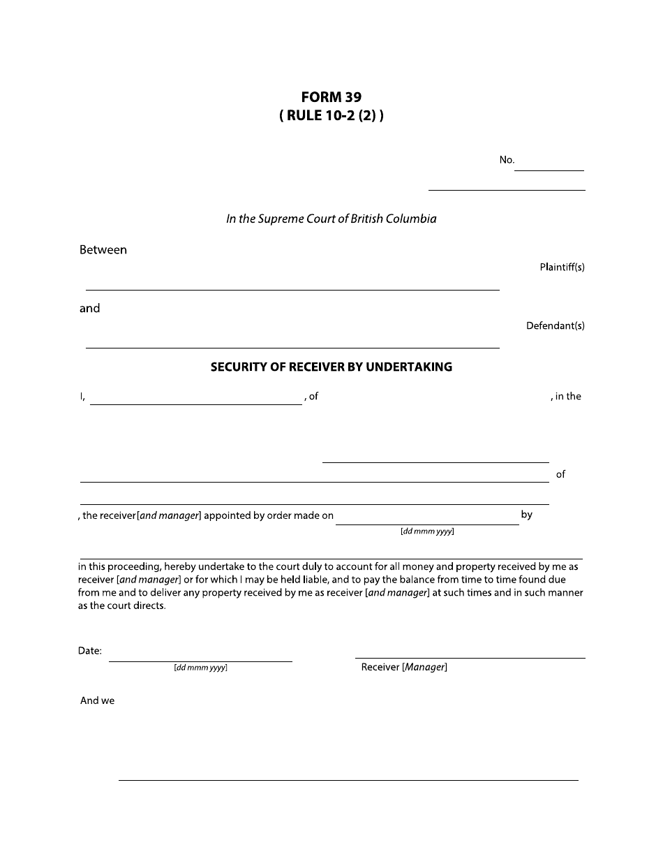 Form 39 Security of Receiver by Undertaking - British Columbia, Canada, Page 1