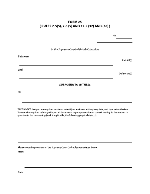 Form 25 Subpoena to Witness - British Columbia, Canada