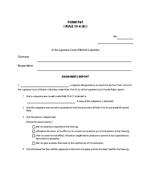 Form F67 Examiner's Report - British Columbia, Canada