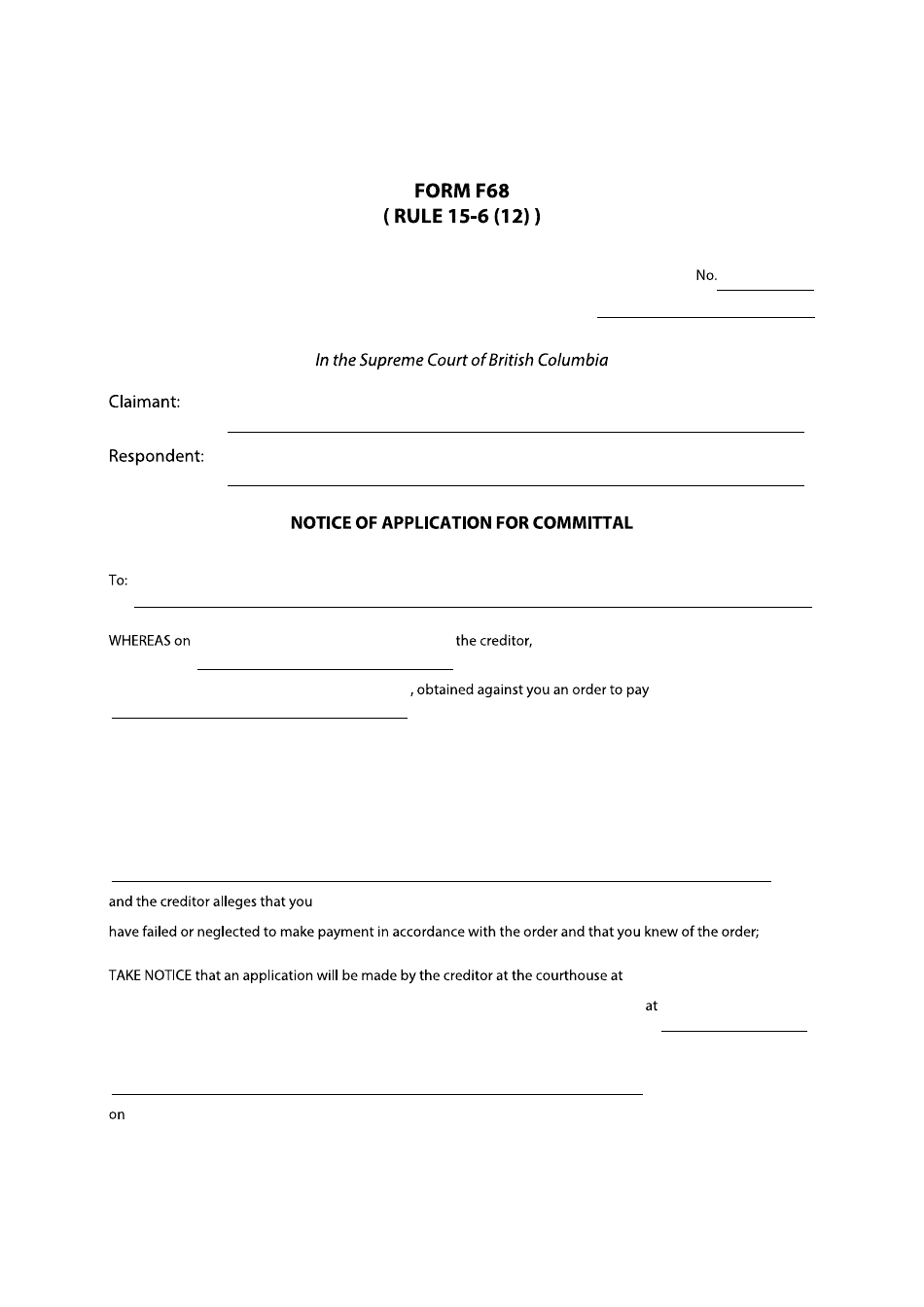 Form F68 Notice of Application for Committal - British Columbia, Canada, Page 1