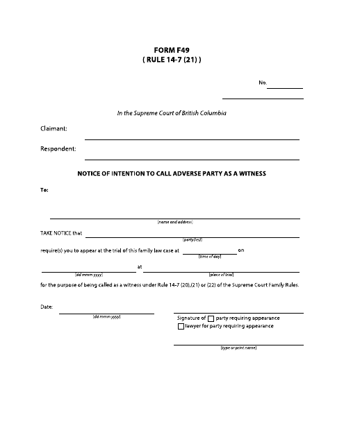 Form F49 Notice of Intention to Call Adverse Party as a Witness - British Columbia, Canada