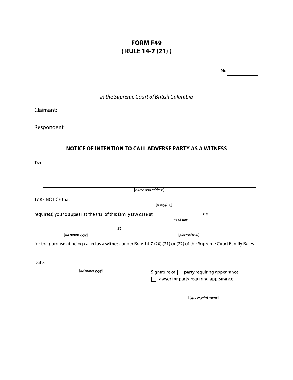 Form F49 Notice of Intention to Call Adverse Party as a Witness - British Columbia, Canada, Page 1