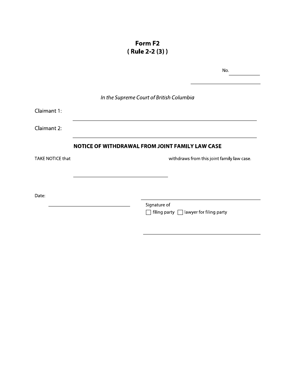 Form F2 Notice of Withdrawal From Joint Family Law Case - British Columbia, Canada, Page 1