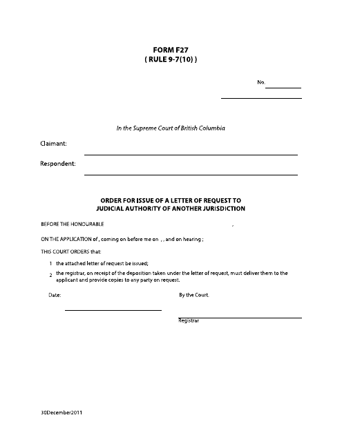 Form F27 Order for Issue of a Letter of Request to Judicial Authority of Another Jurisdiction - British Columbia, Canada