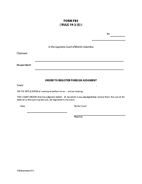 Form F83 Order to Register Foreign Judgment - British Columbia, Canada