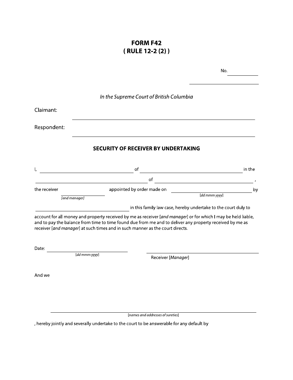Form F42 Security of Receiver by Undertaking - British Columbia, Canada, Page 1