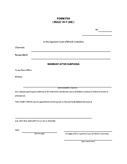 Form F50 Warrant After Subpoena - British Columbia, Canada