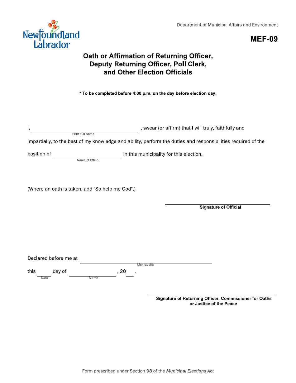 Form MEF-09 Oath or Affirmation of Returning Officer, Deputy Returning Officer, Poll Clerk, and Other Election Officials - Newfoundland and Labrador, Canada, Page 1