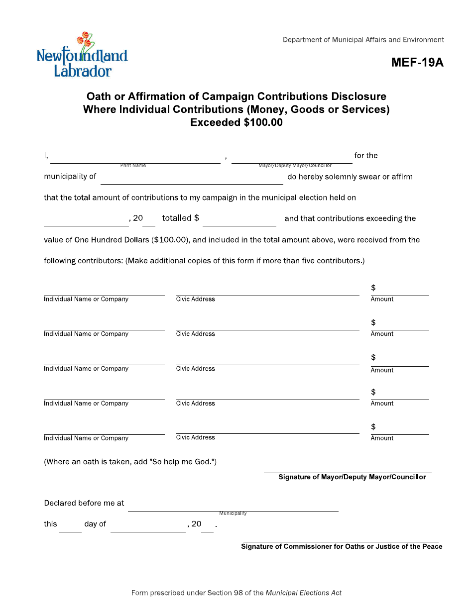 Form MEF-19A Oath or Affirmation of Campaign Contributions Disclosure Where Individual Contributions (Money, Goods or Services) Exceeded $100.00 - Newfoundland and Labrador, Canada, Page 1