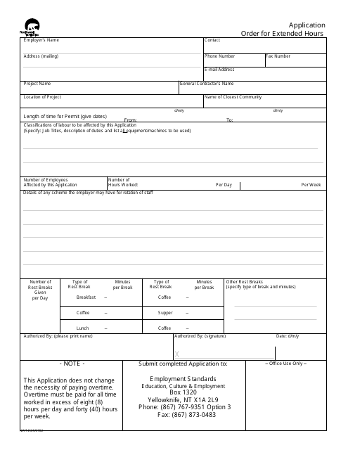Form NWT4509 Application Order for Extended Hours - Northwest Territories, Canada