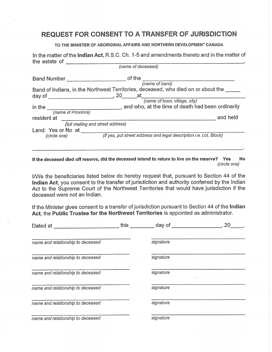Request for Consent to a Transfer of Jurisdiction to the Minister of Aboriginal Affairs and Northern Development Canada - Northwest Territories, Canada, Page 1