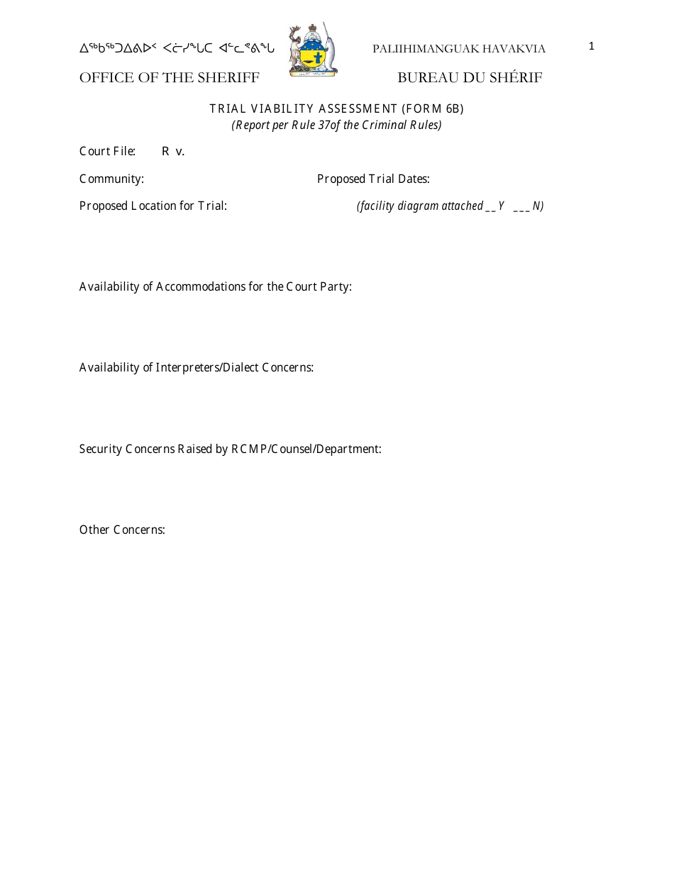 Form 6B Trial Viability Assessment - Nunavut, Canada, Page 1
