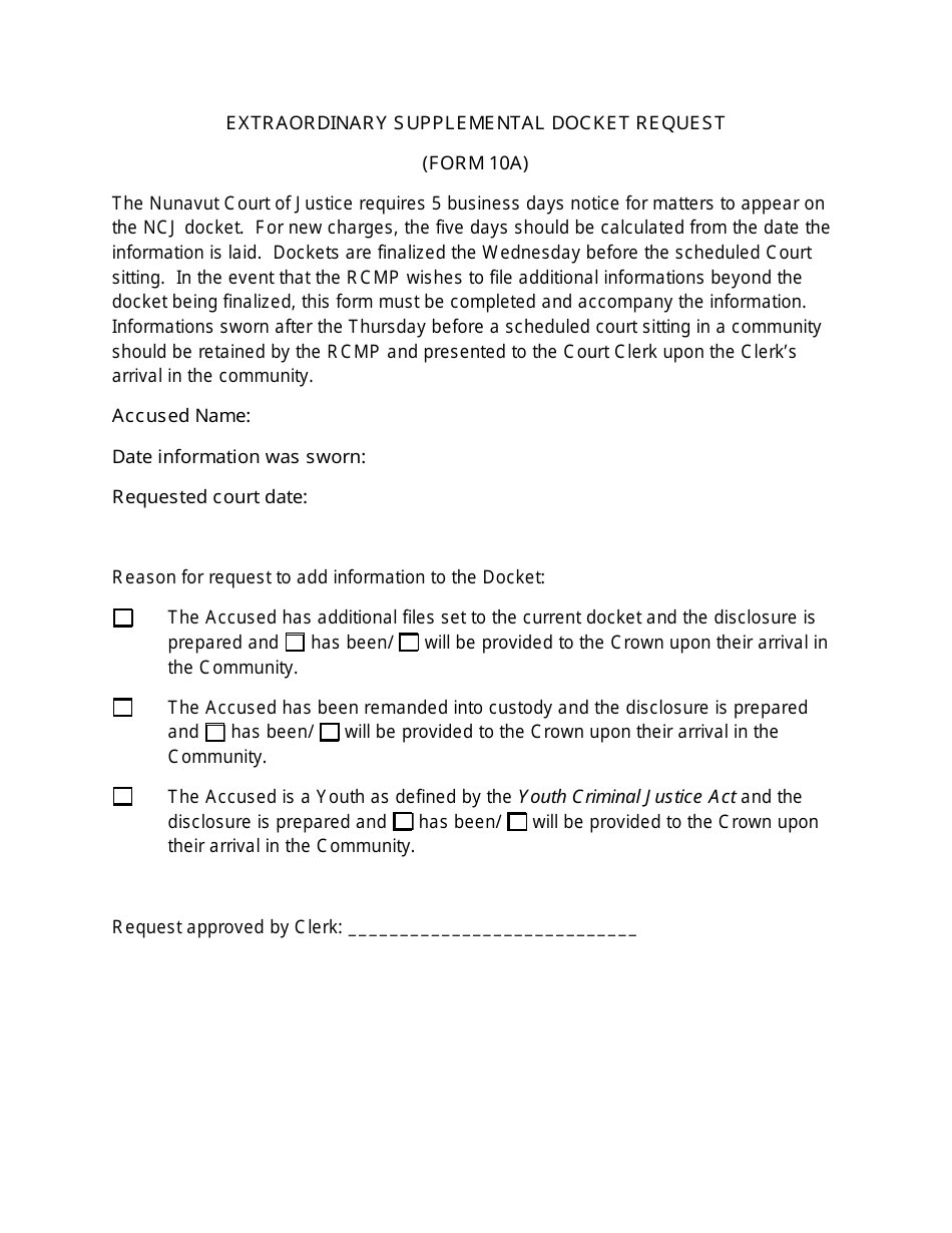 Form 10A Extraordinary Supplemental Docket Request - Nunavut, Canada, Page 1