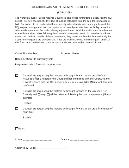 Form 10B Extraordinary Supplemental Docket Request - Nunavut, Canada