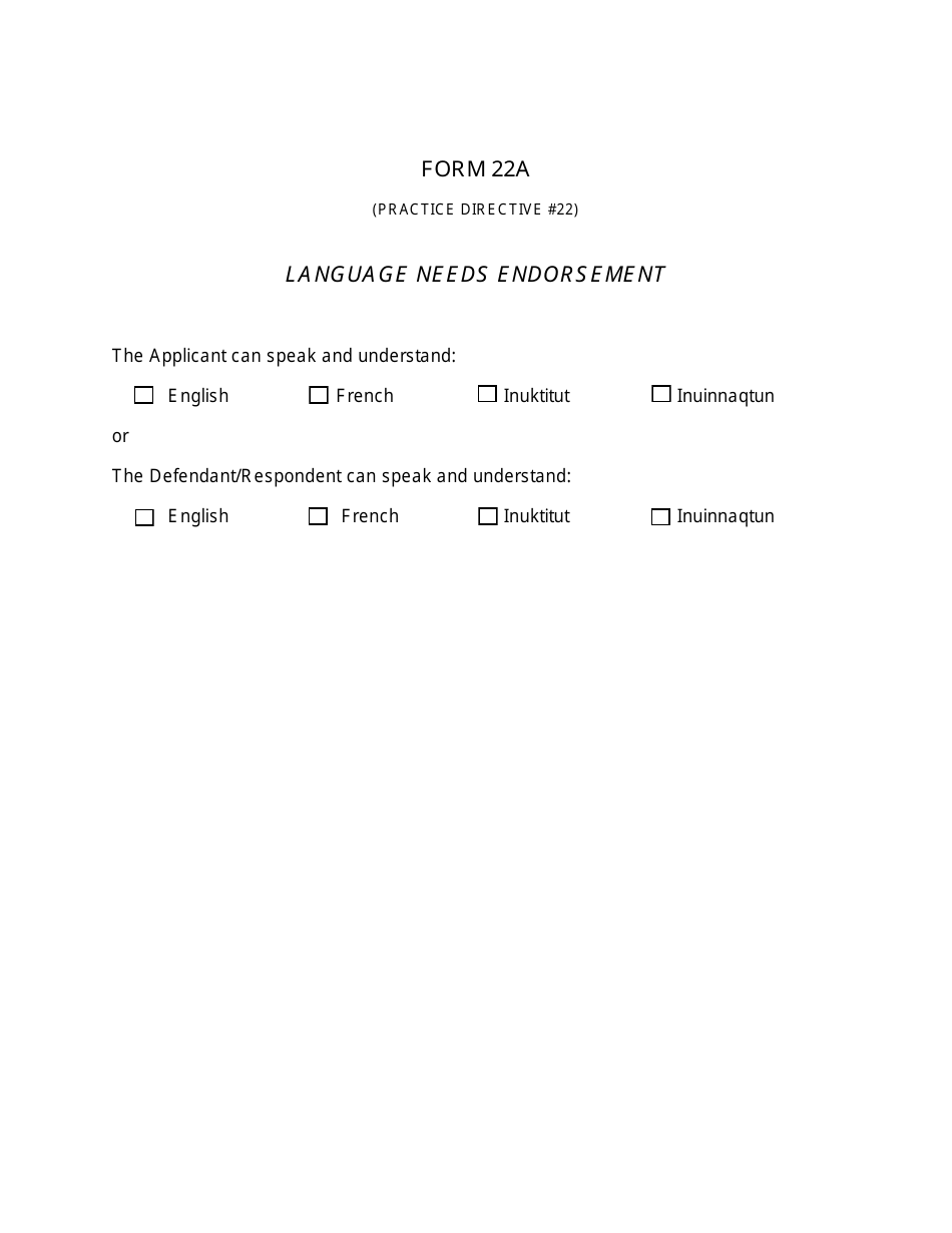 Form 22A Language Needs Endorsement - Nunavut, Canada, Page 1
