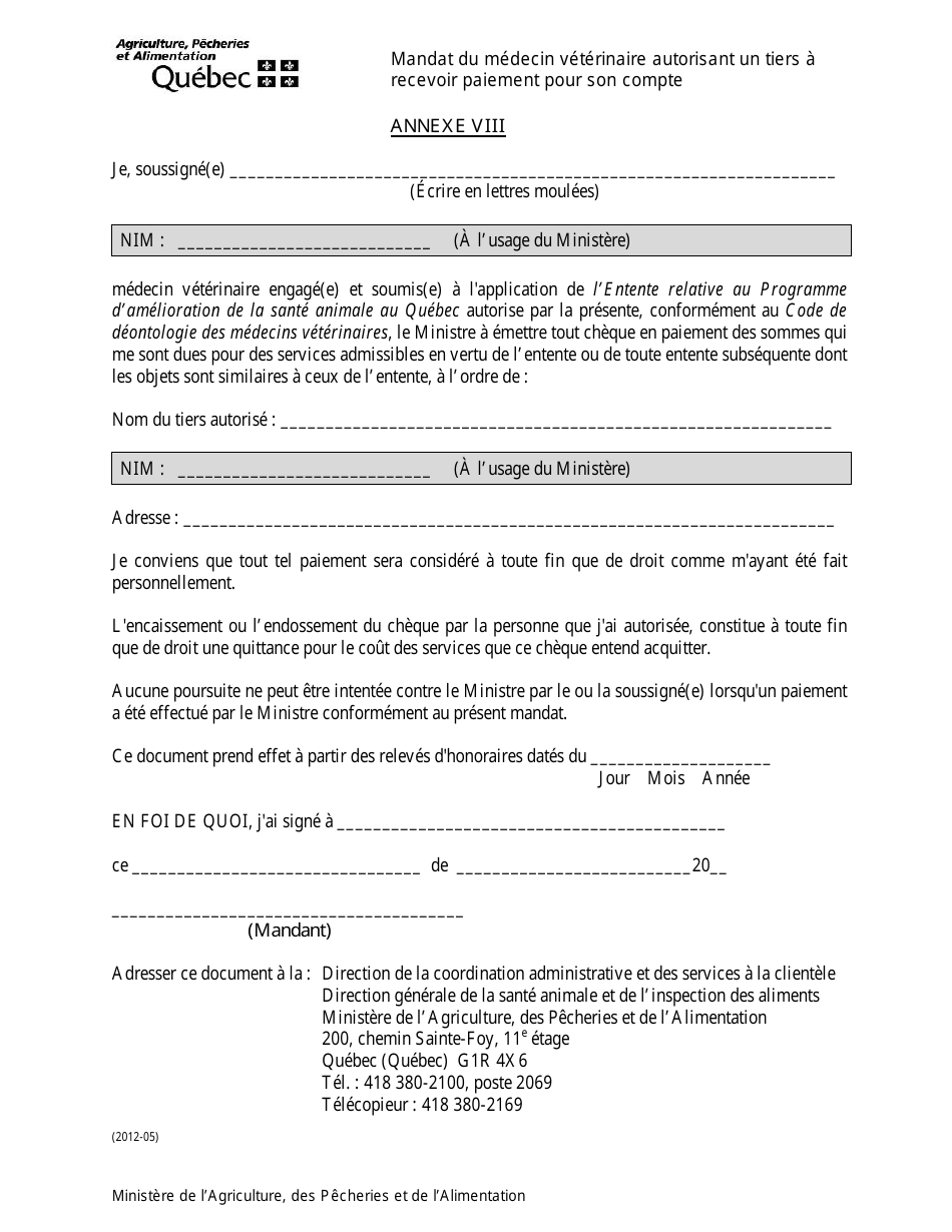 Annexe VIII Mandat Du Medecin Veterinaire Autorisant Un Tiers a Recevoir Paiement Pour Son Compte - Quebec, Canada (French), Page 1