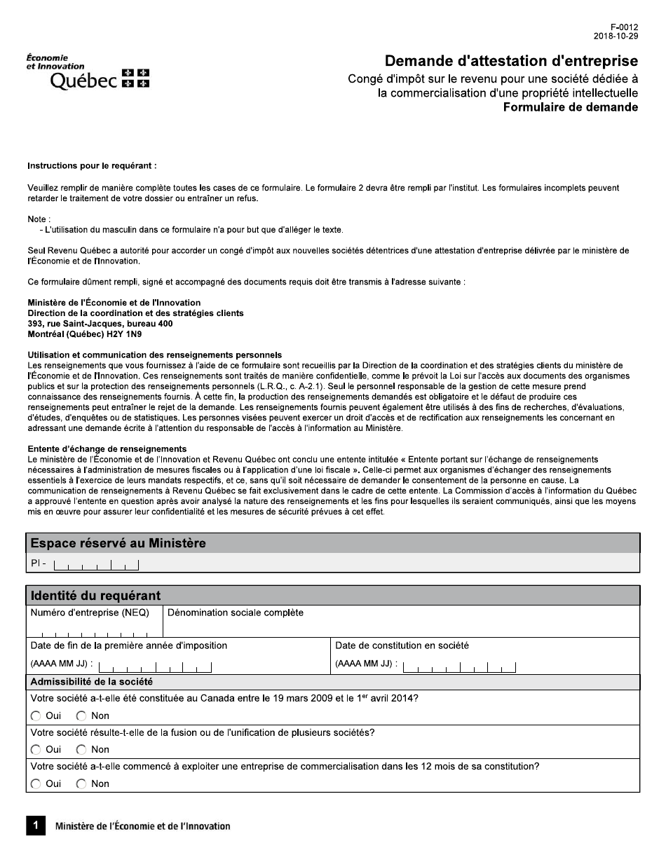 Forme F-0012 Demande Dattestation Dentreprise  Conge Dimpot Sur Le Revenu Pour Une Societe Dediee a La Commercialisation Dune Propriete Intellectuelle - Quebec, Canada (French), Page 1