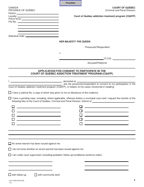 Form SJ-1073A Application for Consent to Participate in the Court of Quebec Addiction Treatment Program (Cqatp) - Quebec, Canada