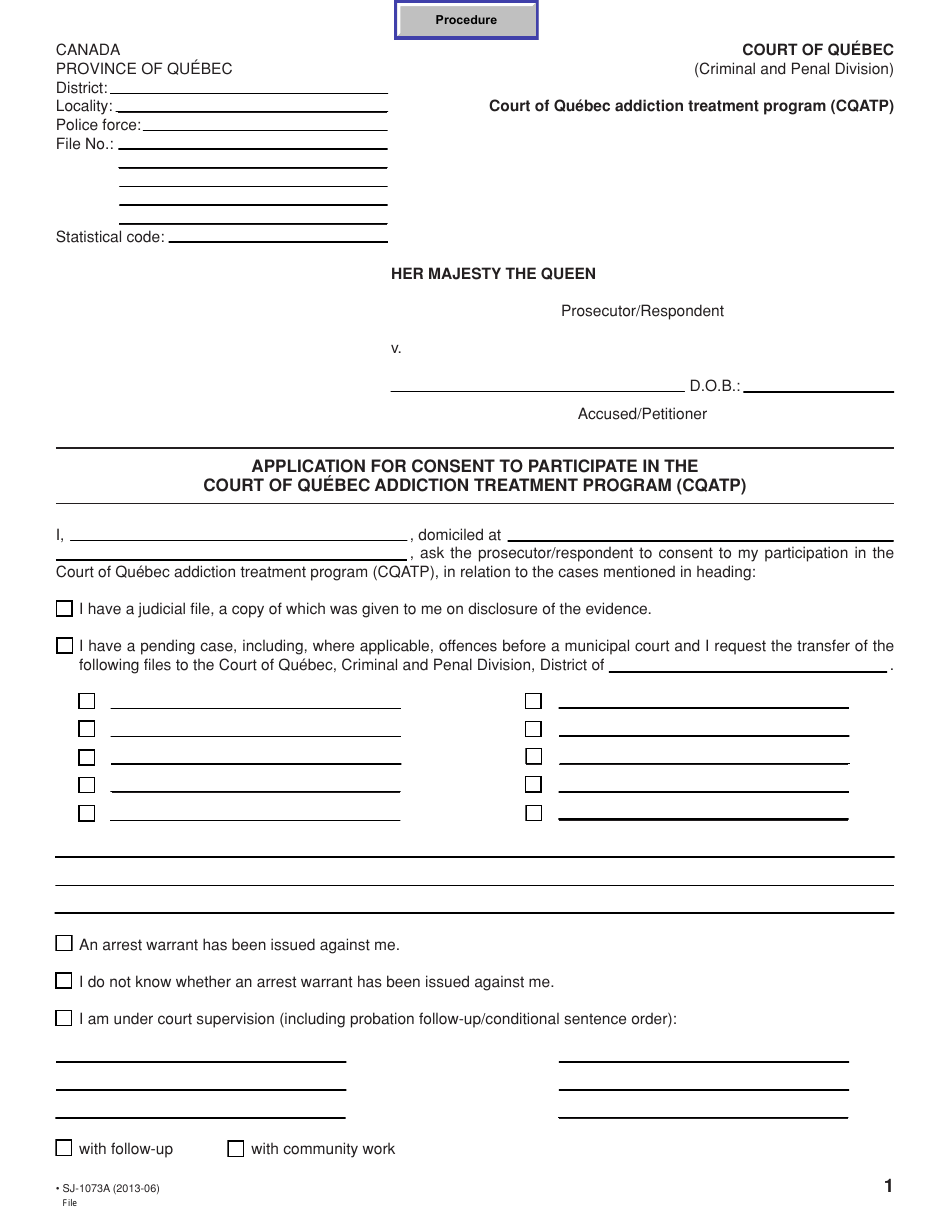 Form SJ-1073A Application for Consent to Participate in the Court of Quebec Addiction Treatment Program (Cqatp) - Quebec, Canada, Page 1