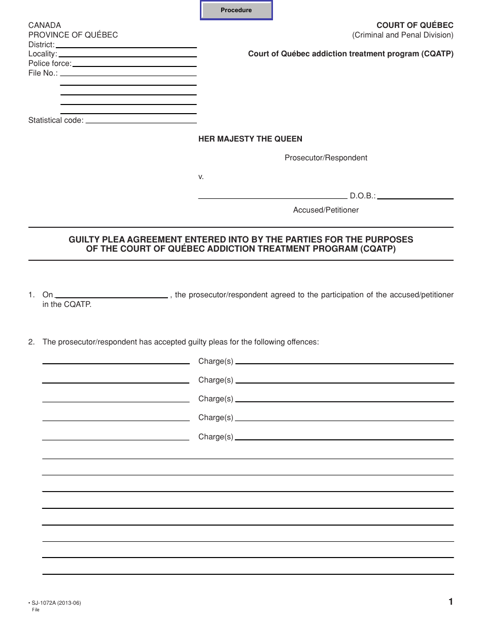 Form SJ-1072A Guilty Plea Agreement Entered Into by the Parties for the Purposes of the Court of Quebec Addiction Treatment Program (Cqatp) - Quebec, Canada, Page 1