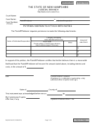 Document preview: Form NHJB-2316-DP Petition/Motion to Attach With Notice - New Hampshire
