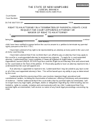 Document preview: Form NHJB-2233-DF Right to an Attorney in a Termination of Parental Rights Case, Request for Court-Appointed Attorney or Waiver of Right to an Attorney - New Hampshire