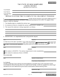 Document preview: Form NHJB-2346-F Motion to Extend Time to Complete Child Impact Program - New Hampshire