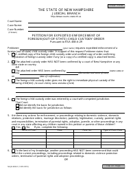 Form NHJB-2659-F Petition for Expedited Enforcement of Foreign (Out of State) Custody Order - New Hampshire