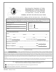 Document preview: Form DSSP382 Criminal History Record Release Form - School Employee/Volunteer Criminal History Record Check - New Hampshire