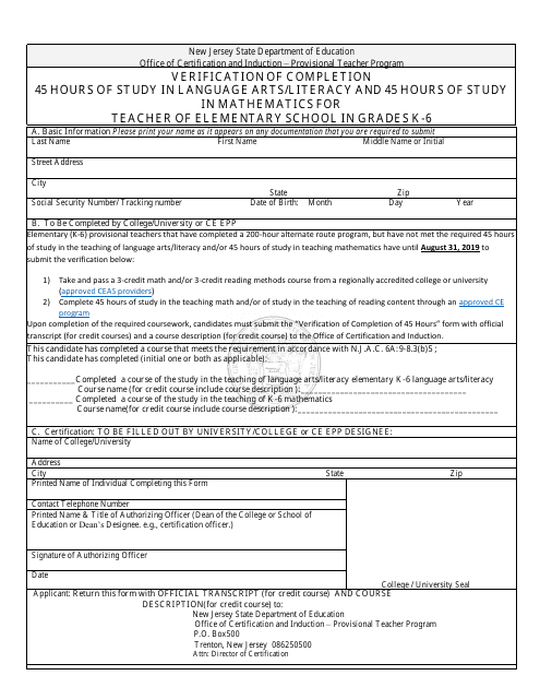 Verification of Completion 45 Hours of Study in Language Arts / Literacy and 45 Hours of Study in Mathematics for Teacher of Elementary School in Grades K-6 - New Jersey Download Pdf