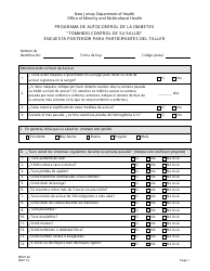 Document preview: Formulario MMH-4A Tomando Control De Su Salud Encuesta Posterior Para Participantes Del Taller - Programa De Autocontrol De La Diabetes - New Jersey (Spanish)