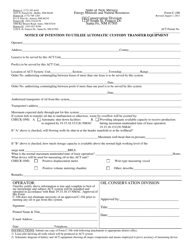 Form C-106 &quot;Notice of Intention to Utilize Automatic Custody Transfer Equipment&quot; - New Mexico