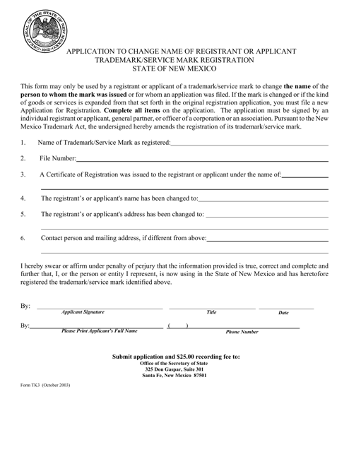 Form TK3 Application to Change Name of Registrant or Applicant Trademark/Service Mark Registration - New Mexico