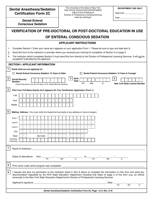 Dental Anesthesia/Sedation Certification Form 2C Verification of Pre-doctoral or Post-doctoral Education in Use of Enteral Conscious Sedation - New York