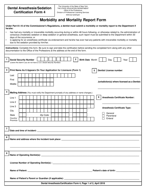 Dental Anesthesia/Sedation Certification Form 4 Morbidity and Mortality Report Form - New York