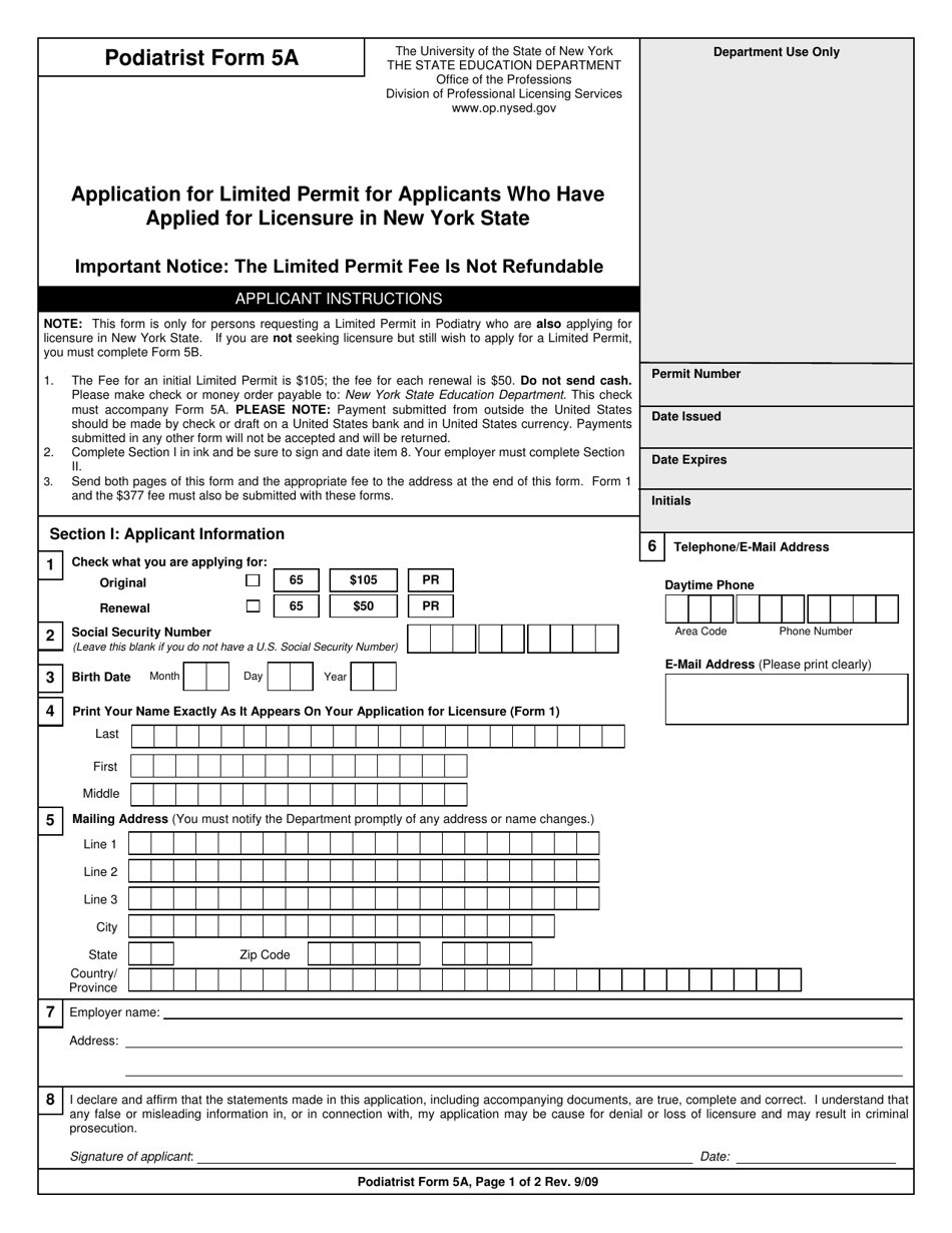 Podiatrist Form 5A Application for Limited Permit for Applicants Who Have Applied for Licensure in New York State - New York, Page 1