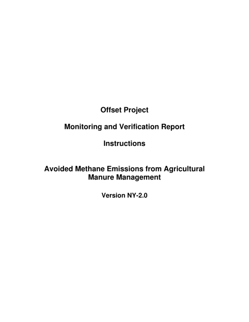Instructions for Avoided Methane Emissions From Agricultural Manure Management Offset Project Monitoring and Verification Report - New York Download Pdf