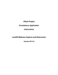 Document preview: Instructions for Landfill Methane Capture and Destruction Offset Project Consistency Application - New York