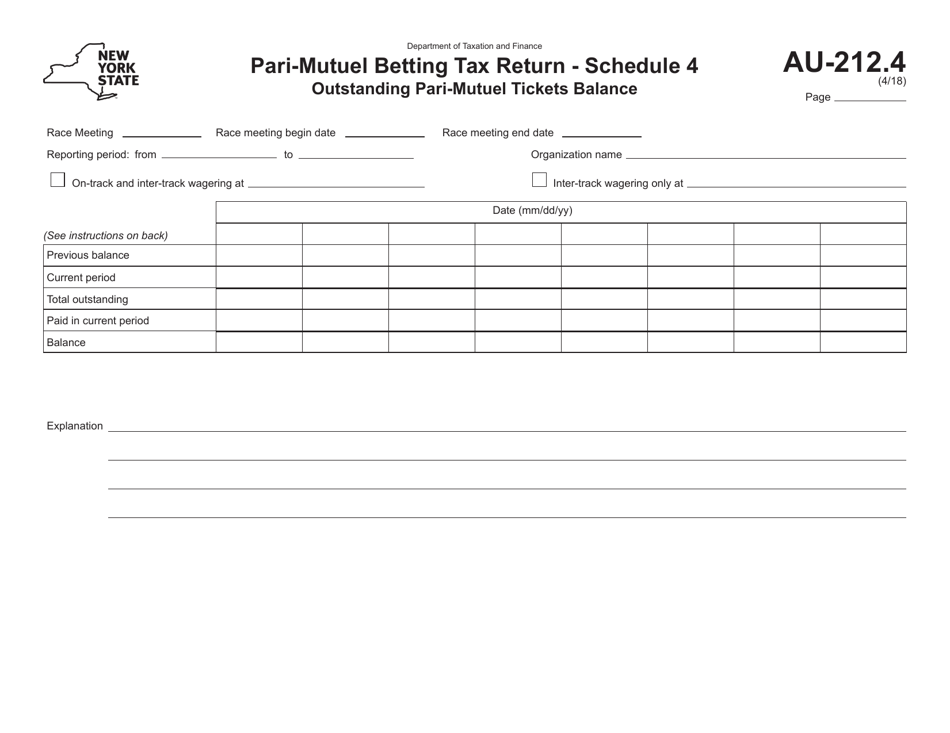 Form AU-212.4 Schedule 4 Outstanding Pari-Mutuel Tickets Balance - New York, Page 1