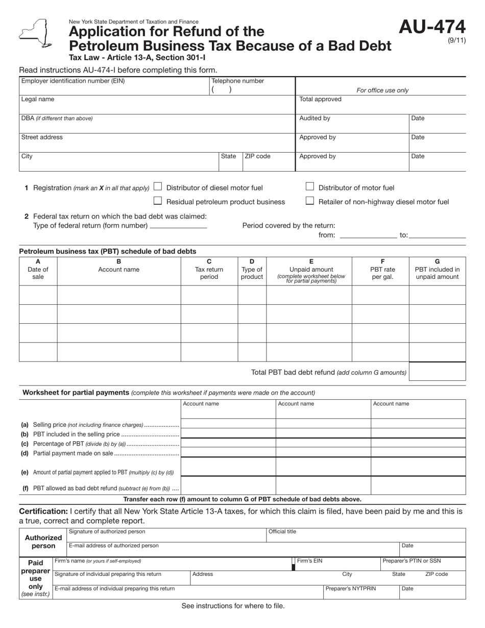 Form AU-474 Application for Refund of the Petroleum Business Tax Because of a Bad Debt - New York, Page 1